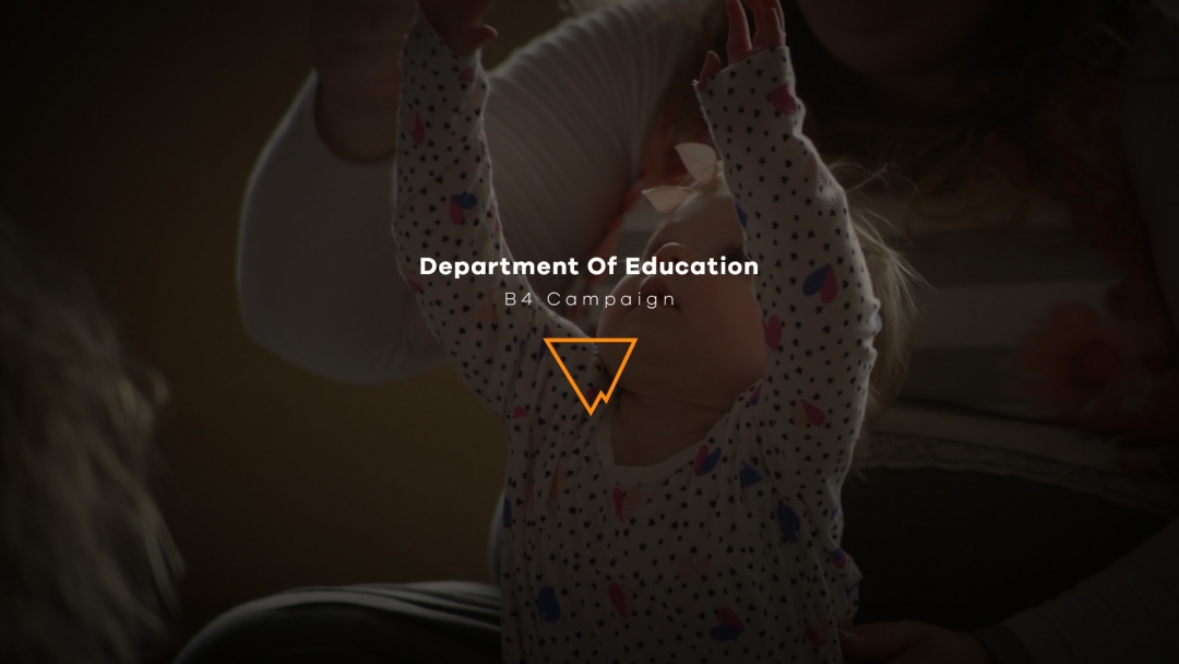 Department of education B4 Campaign baby reaching up